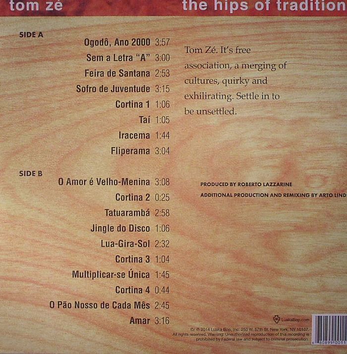 Brazil Classics 5: The Hips Of Tradition - The Return Of Tom Zé
