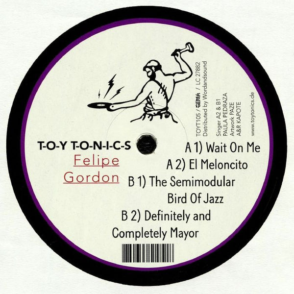 Felipe Gordon - Wait On Me Ep [Toy Tonics] 12