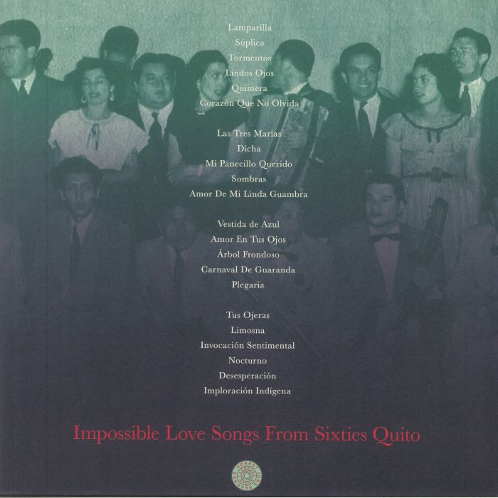 Impossible Love Songs From Sixties Quito