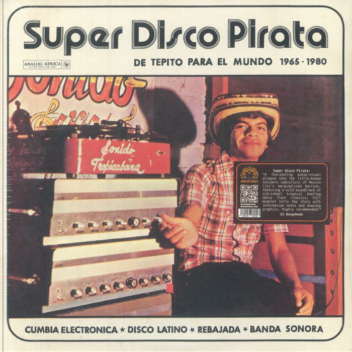 Super Disco Pirata, De Tepito Para El Mundo 1965-1980