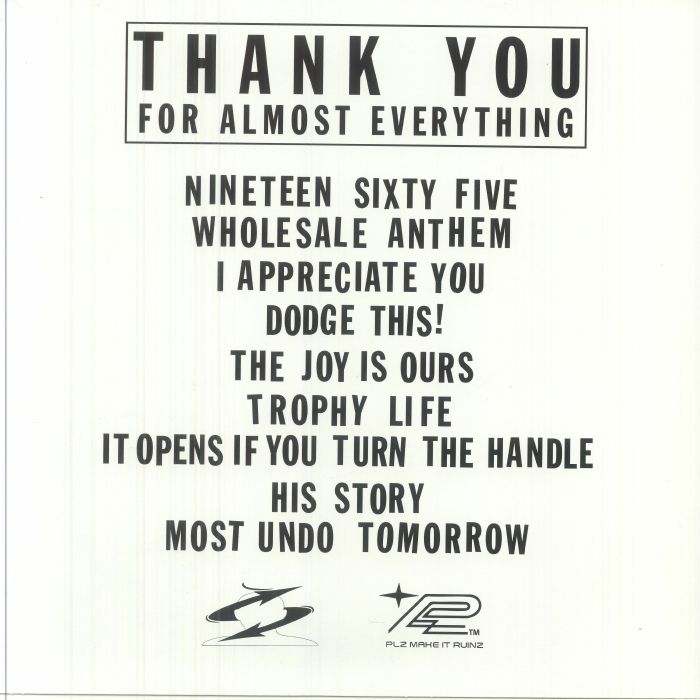 Thank You For Almost Everything