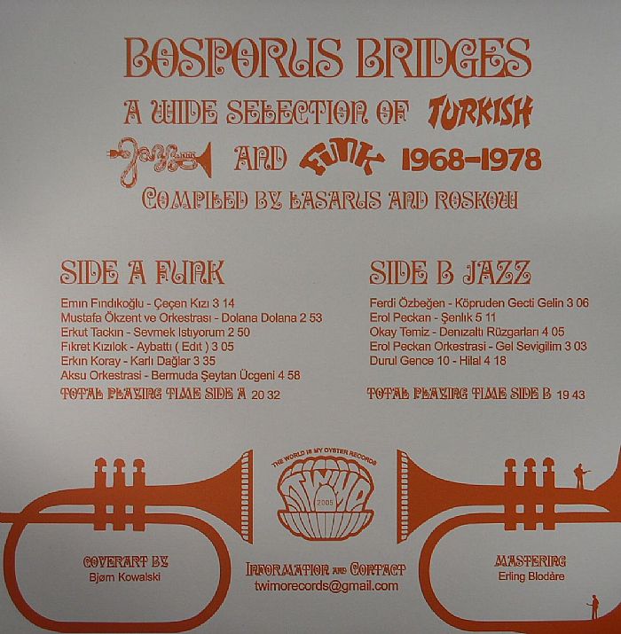 Bosporus Bridges - A Wide Selection Of Turkish Jazz And Funk 1968-1978