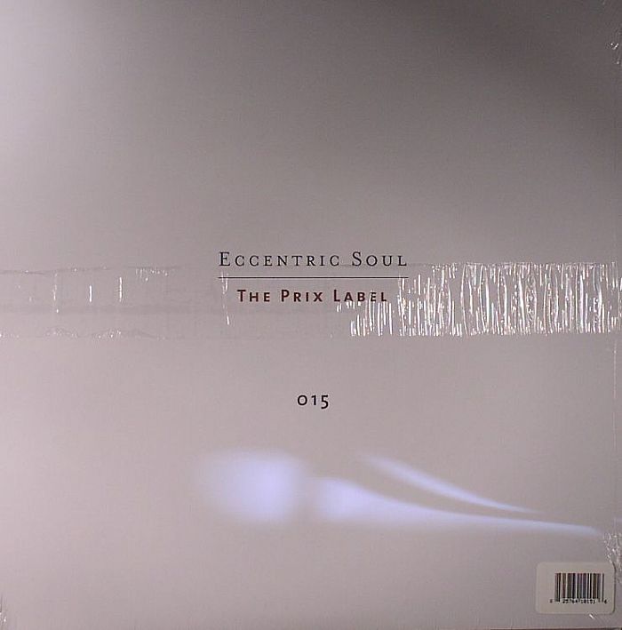 Eccentric Soul: The Prix Label