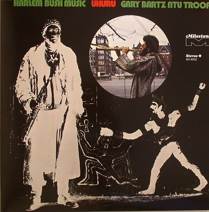 Gary Bartz NTU Troop - Harlem Bush Music: Uhuru [Milestone] LP MX