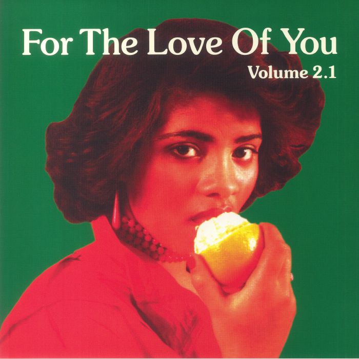 For The Love Of You Vol. 2.1