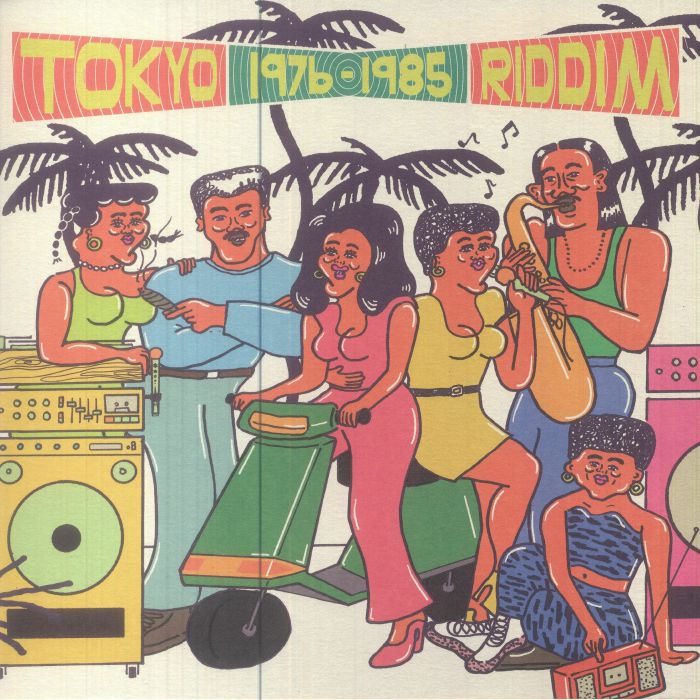 Tokyo Riddim 1976-1985