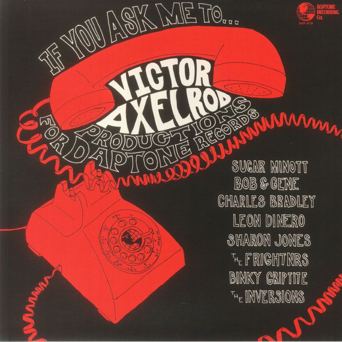 If You Ask Me To..Victor Axelrod Productions For Daptone