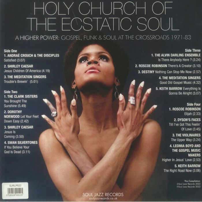 Holy Church Of The Ecstatic Soul - A Higher Power: Gospel, Funk &amp; Soul At The Crossroads 1971-83