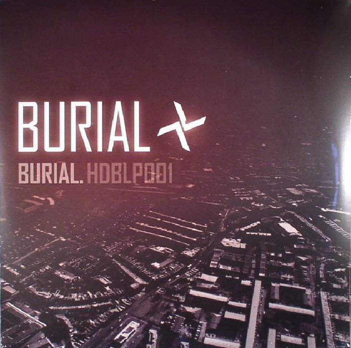 その他 BURIAL HDBLP001 Burial - Burial [Hyperdub] LPx2 HDBLP001 - plugd