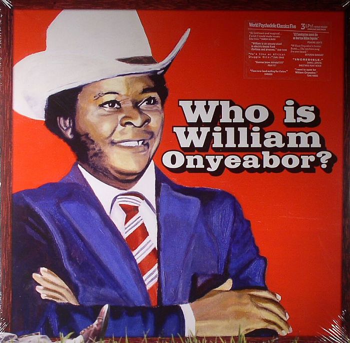 World Psychedelic Classics 5 - Who Is William Onyeabor