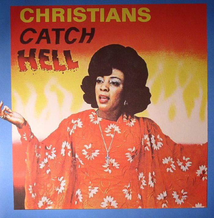 Christians Catch Hell: Gospel Roots 1976-79