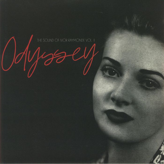 Odyssey: The Sound Of Ivor Raymonde Vol. 2