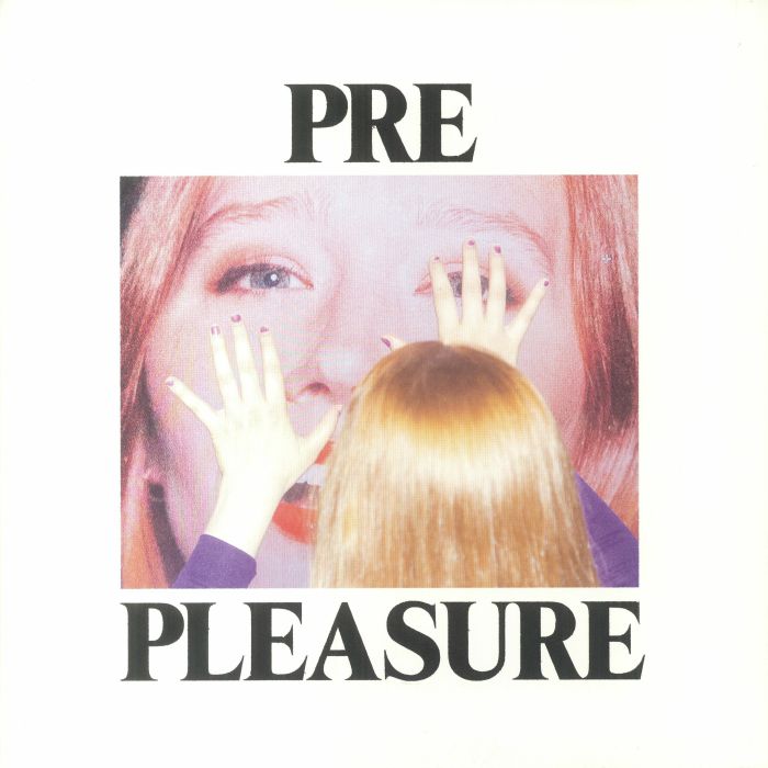 Pre Pleasure