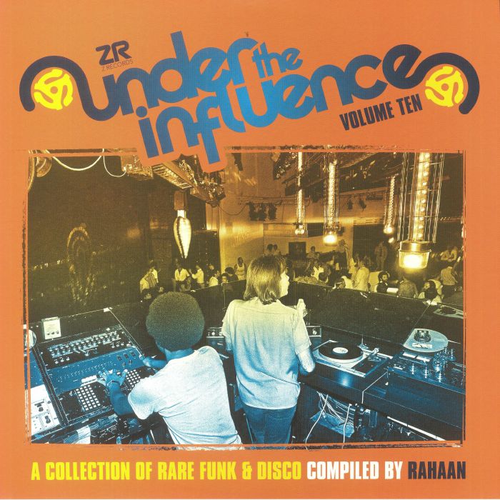 Under The Influence Vol. 10 (Compiled By Rahaan)