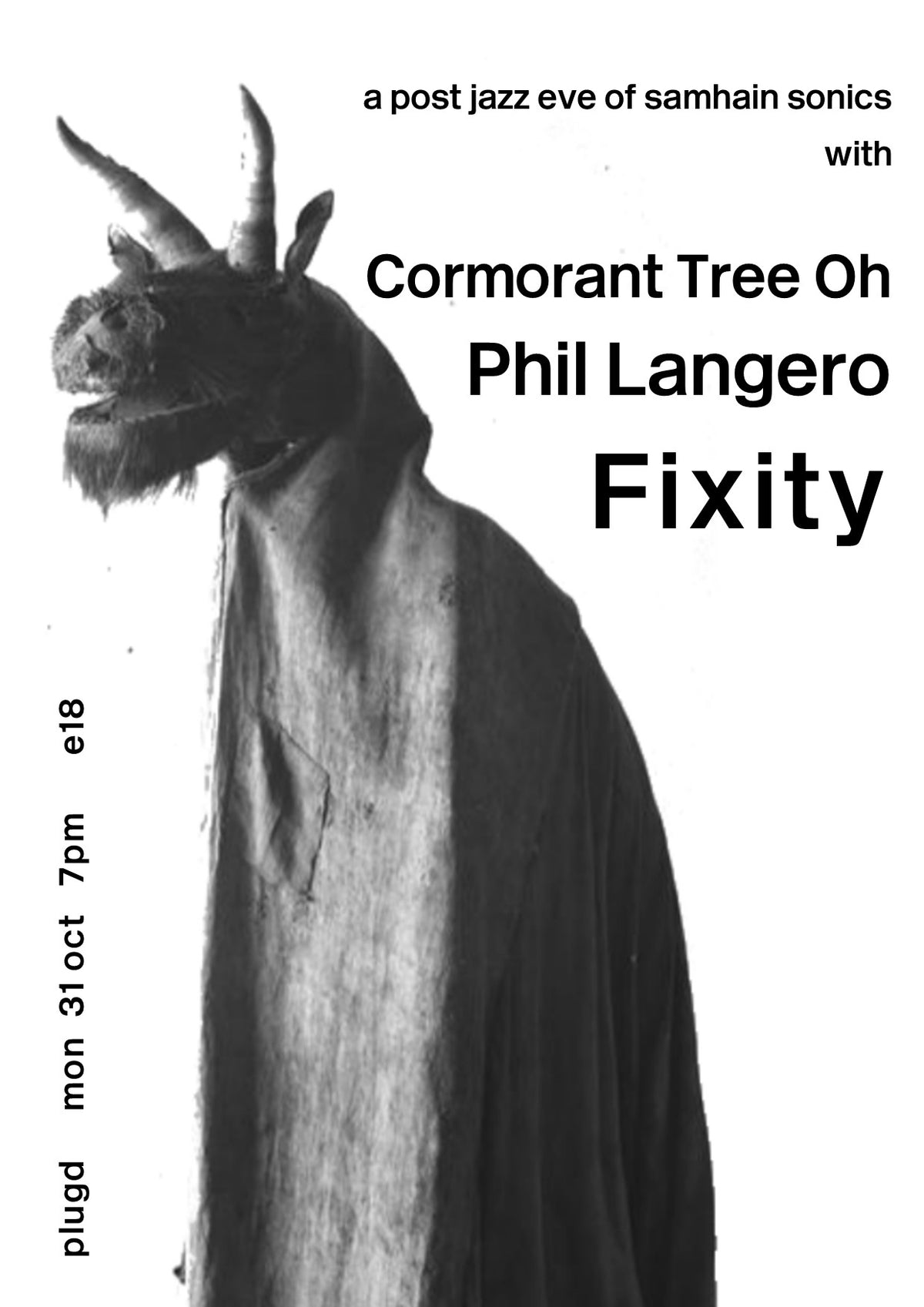 Fixity / Cormorant Tree Oh / Phil Langero
