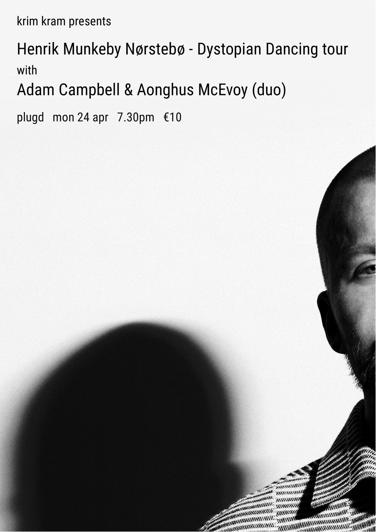Henrik Munkeby Nørstebø / Adam Campbell &amp; Aonghus McEvoy